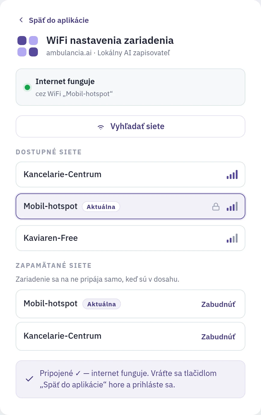 Stránka WiFi nastavenia zariadenia po pripojení: zelený stav Internet funguje, zapamätané siete a hláška Pripojené, vráťte sa do aplikácie a prihláste sa