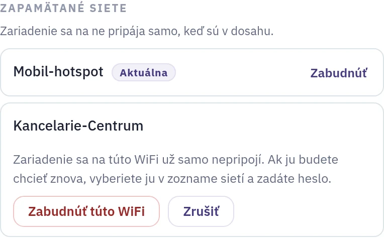 Časť Zapamätané siete: po kliknutí na Zabudnúť stránka vysvetlí, čo sa stane, a ponúkne tlačidlá Zabudnúť túto WiFi a Zrušiť